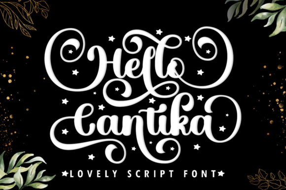 Hello Cantika Script: A Versatile Font for Creative Projects